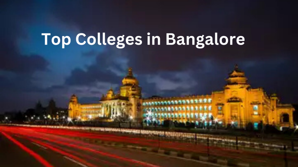 top colleges in bangalore