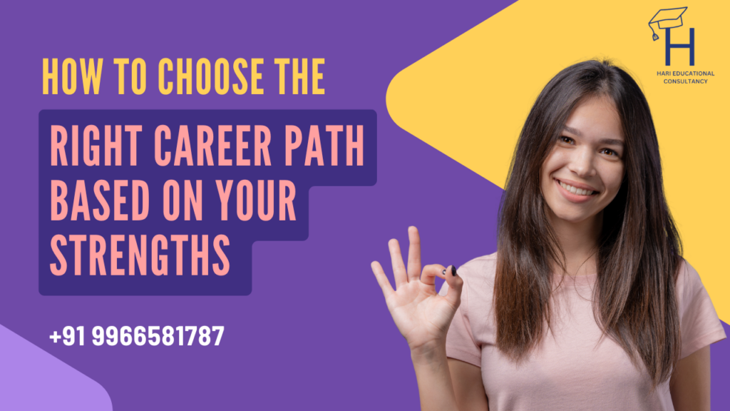 choose the right career path with hari educational consultancy