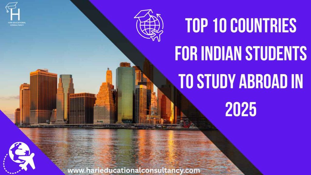Top 10 Countries to Study Abroad